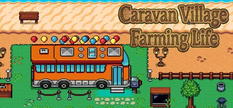 Caravan Village Farming Life guide hub hero image showing farm and caravan setting