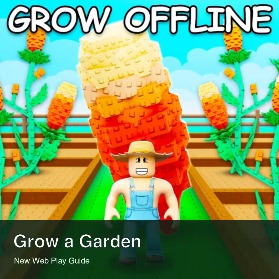 Grow a Garden Roblox garden thumbnail with New Web Play guide label