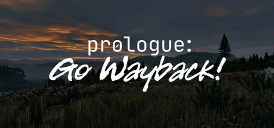 Prologue: Go Wayback! hiker facing the wilderness before a Weather Tower run